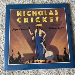 Nicholas Cricket 1989 First Ed SIGNED William Joyce w/ Cricket Drawing DJ